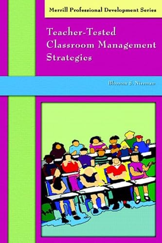 9780131708556: Teacher-Tested Classroom Management Strategies