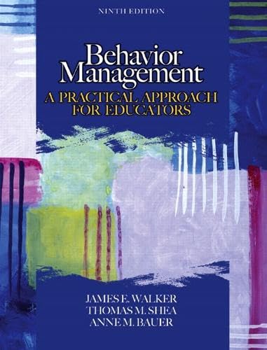 Stock image for Behavior Management : A Practical Approach for Educators for sale by Better World Books