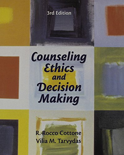9780131710054: Counseling Ethics and Decision-Making