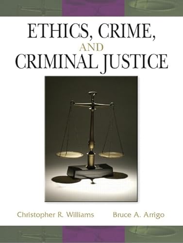 Stock image for Ethics, Crime, and Criminal Justice for sale by Better World Books