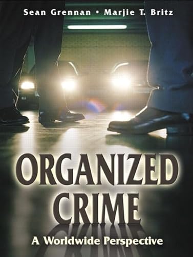 Stock image for Organized Crime: A Worldwide Perspective for sale by Goodwill of Colorado