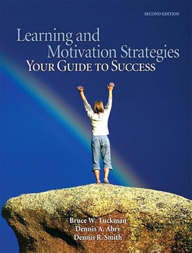 Imagen de archivo de Learning and Motivation Strategies: Your Guide to Success a la venta por Goodwill