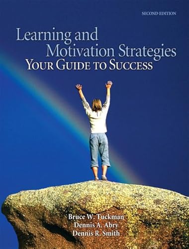 Stock image for Learning and Motivation Strategies: Your Guide to Success for sale by ThriftBooks-Atlanta