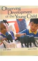 Observing Development Of The Young Child (9780131712270) by Beaty, Janice J.