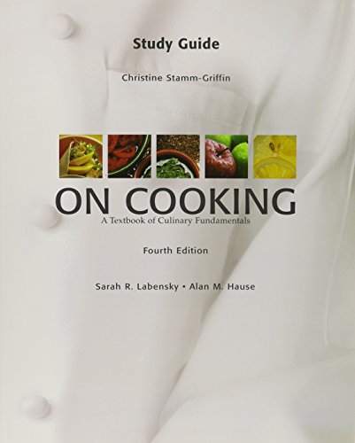 Stock image for Study Guide On Cooking: A Textbook Of Culinary Fundamentals, 4th Edition ; 9780131713383 ; 0131713388 for sale by APlus Textbooks