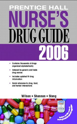 Imagen de archivo de Prentice Hall Nurse's Drug Guide 2006 (Retail Edition) (Nursing Drug Guide) a la venta por SecondSale