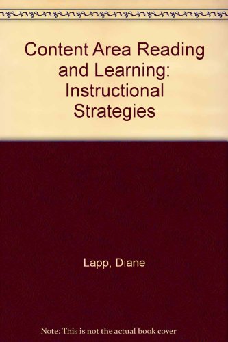 Content Area Reading and Learning: Instructional Strategies (9780131713727) by Diane Lapp