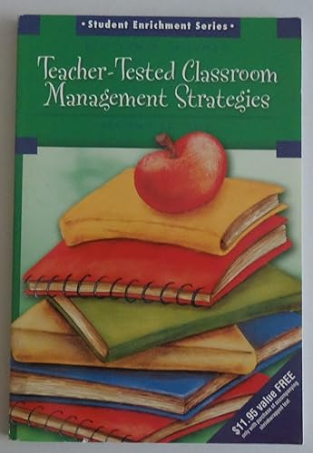 Stock image for Teacher-Tested Classroom Management Strategies for sale by BooksRun