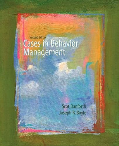 9780131715912: Cases in Behavior Management