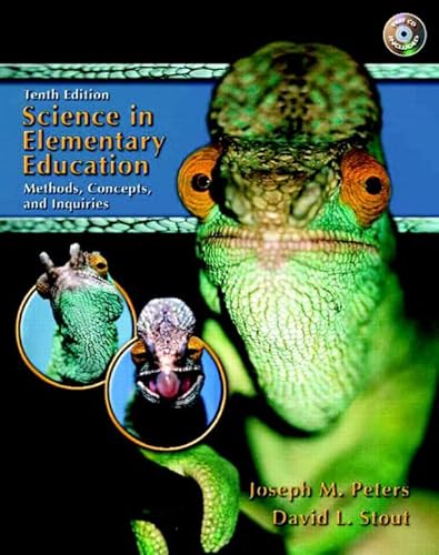 9780131716018: Science in Elementary Education: Methods, Concepts and Inquiries