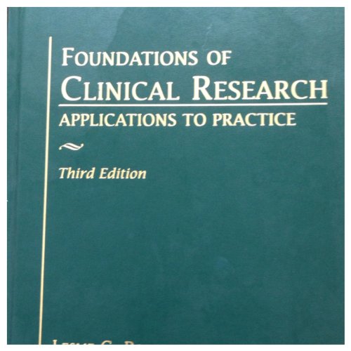Imagen de archivo de Foundations of Clinical Research: Applications to Practice (Foundations Of Clinical Research) a la venta por BookHolders