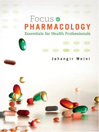 9780131716421: Focus on Pharmacology: Essentials for Health Professionals