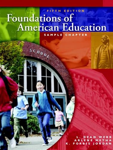 Beispielbild fr Foundations of American Education zum Verkauf von Wonder Book