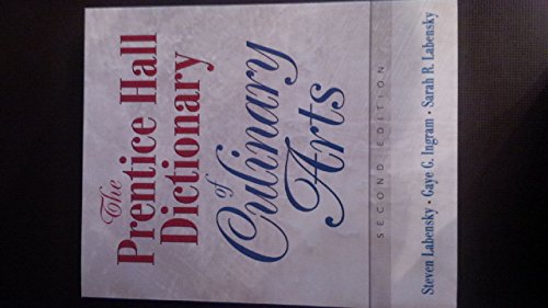 Imagen de archivo de The Prentice Hall Dictionary Of Culinary Arts a la venta por SecondSale