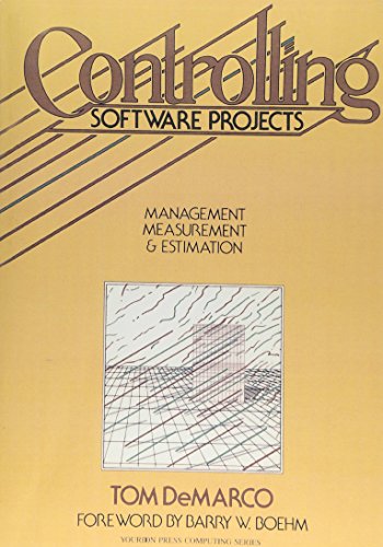 Beispielbild fr Controlling Software Projects : Management, Measurement, and Estimates zum Verkauf von Better World Books