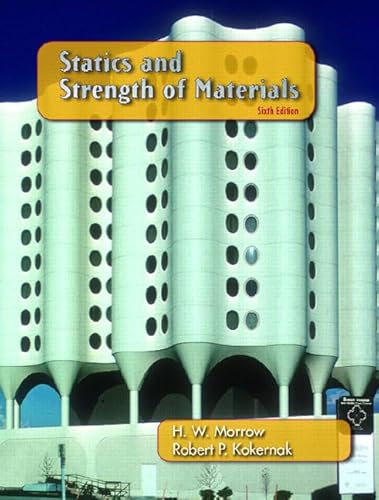 Beispielbild fr Statics and Strength of Materials zum Verkauf von Better World Books: West