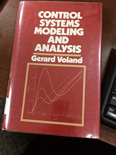 Imagen de archivo de Control Systems Modeling and Analysis a la venta por Persephone's Books