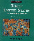 Stock image for These United States the Questions of Our Past (Volume II Since 1865) Sixth Edition for sale by Virginia Martin, aka bookwitch