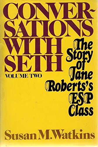 Beispielbild fr Conversations With Seth II: v. 2 (Conversations with Seth: The Story of Jane Roberts's ESP Classic) zum Verkauf von AwesomeBooks