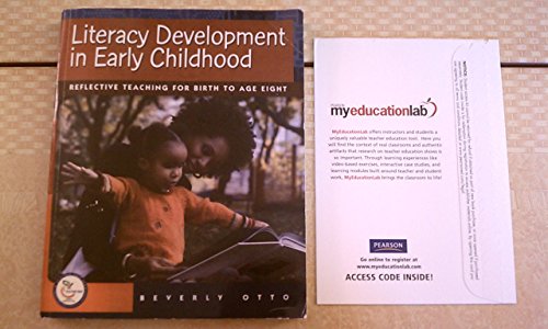 Beispielbild fr Literacy Development in Early Childhood: Reflective Teaching for Birth to Age Eight zum Verkauf von Open Books