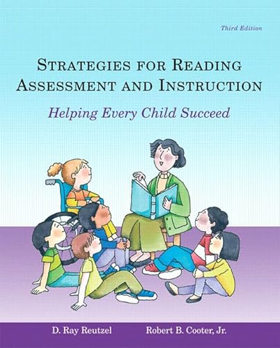 9780131721456: Strategies for Reading Assessment And Instruction: Helping Every Child Succeed