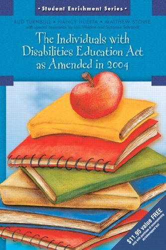 Beispielbild fr The Individuals with Disabilities Education Act as Amended in 2004 (Student Enrichment Series) zum Verkauf von Wonder Book