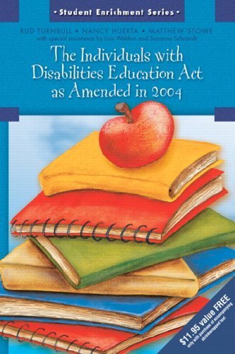 Imagen de archivo de The Individuals with Disabilities Education Act as Amended in 2004 (Student Enrichment Series) a la venta por Wonder Book