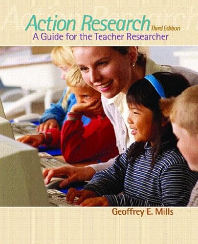 9780131722767: Action Research: A Guide for the Teacher Researcher