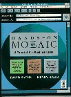 Stock image for Hands-On Mosaic: A Tutorial for Windows Users/Book and Disk for sale by Romtrade Corp.