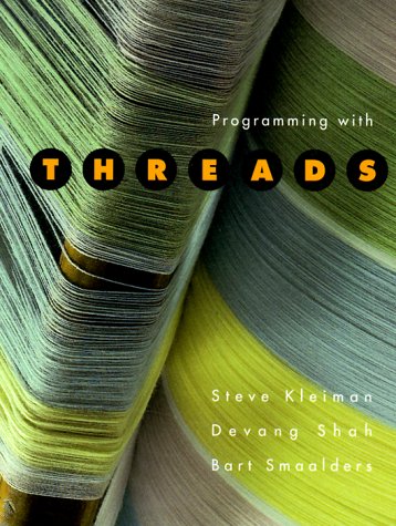 9780131723894: Programming with Threads