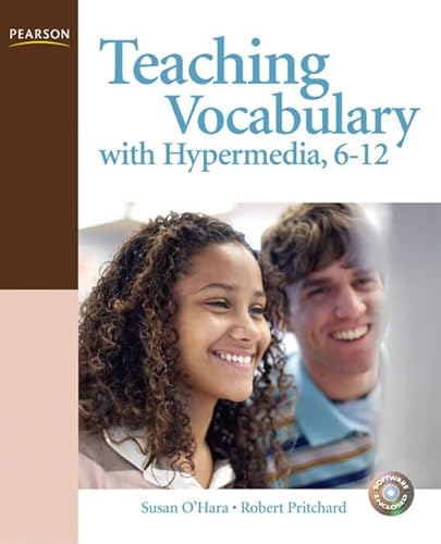 Teaching Vocabulary with Hypermedia, 6-12 (9780131724440) by O'Hara, Susan; Pritchard, Robert