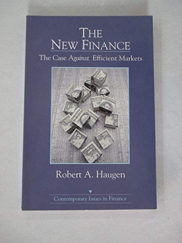 Imagen de archivo de The New Finance: The Case Against Efficient Markets (Contemporary Issues in Finance) a la venta por SecondSale