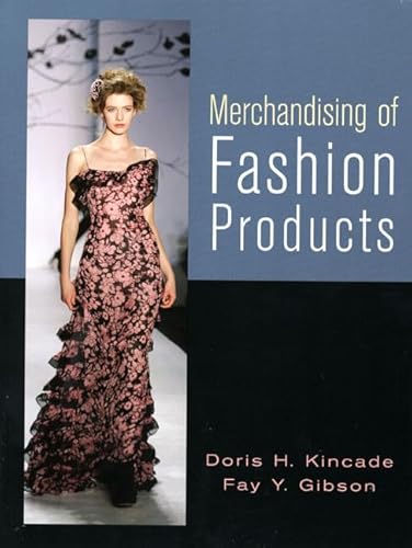 9780131731257: Merchandising of Fashion Products