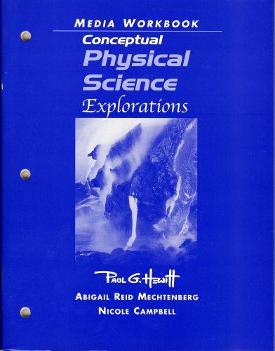 Imagen de archivo de Conceptual Physical Science: Explorations (Media Workbook) ; 9780131734623 ; 0131734628 a la venta por APlus Textbooks