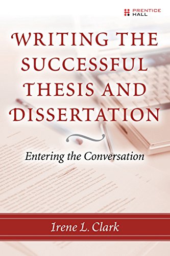 Imagen de archivo de Writing the Successful Thesis and Dissertation: Entering the Conversation a la venta por Goodwill Books