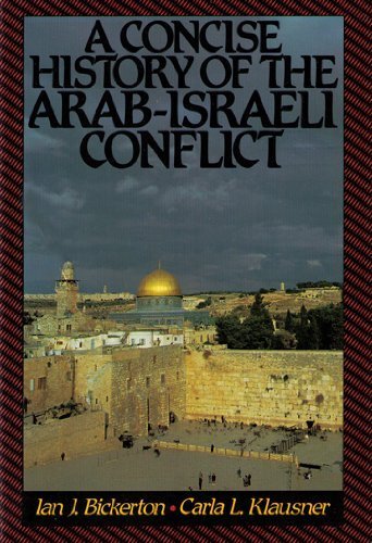 Stock image for A Concise History of the Arab-Israeli Conflict for sale by Better World Books