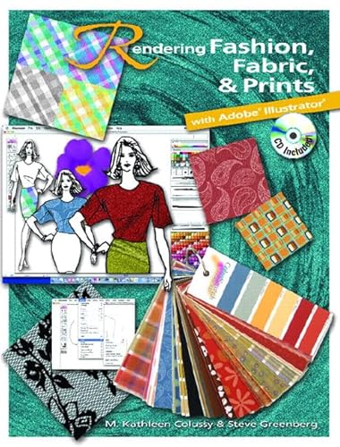 Stock image for Rendering Fashion, Fabric & Prints with Adobe Illustrator [With CDROM] for sale by ThriftBooks-Dallas