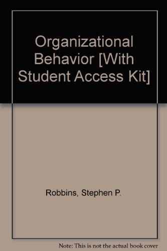 Organizational Behavior [With Student Access Kit] (9780131737754) by Stephen P. Robbins