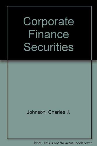 Imagen de archivo de Corporate Finance and the Securities Laws a la venta por Wonder Book