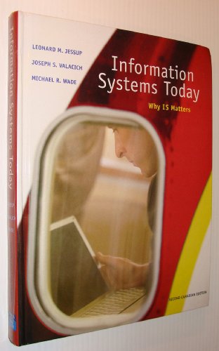 Stock image for Information Systems Today: Why IS Matters, Second Canadian Edition for sale by medimops