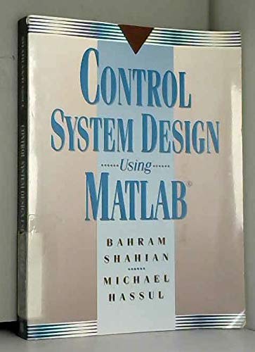 Stock image for Computer-Aided Control System Design Using Matlab for sale by WorldofBooks