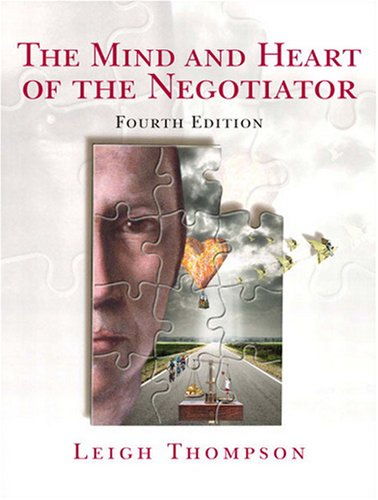 9780131742277: The Mind and Heart of the Negotiator: United States Edition