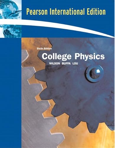 Stock image for College Physics: International EditioWilson, Jerry D; Buffa, Anthony for sale by Iridium_Books