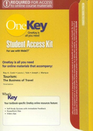 Tourism Student Access Kit: The Business of Travel (OneKey) (9780131745100) by Cook D.B.A., Roy A; Yale, Laura J; Marqua, Joseph J