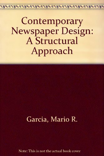 Stock image for Contemporary Newspaper Design: A Structural Approach for sale by Wonder Book