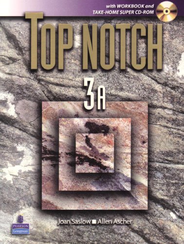 Stock image for Top Notch 3A with Workbook and Super CD ROM (Units 1-5) for sale by Swan Trading Company