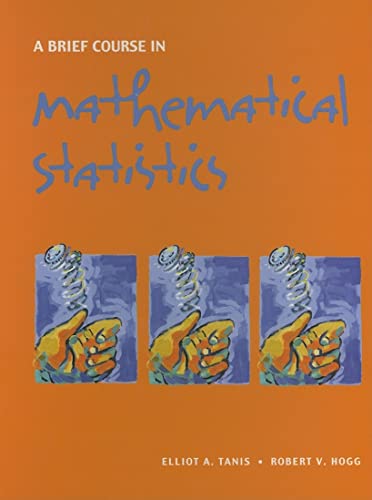 9780131751392: A Brief Course in Mathematical Statistics