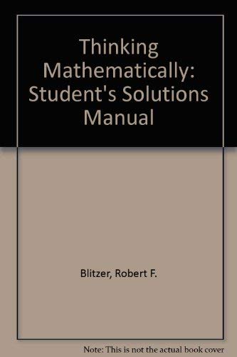 Student Solutions Manual for Thinking Mathematically (9780131752207) by Pearson Prentice Hall