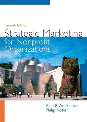 9780131753723: Strategic Marketing for Nonprofit Organizations