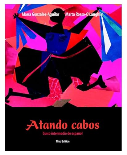 Stock image for Atando cabos / Shipping News: Curso Intermedio De Espanol / Intermediate Spanish Course for sale by Wonder Book